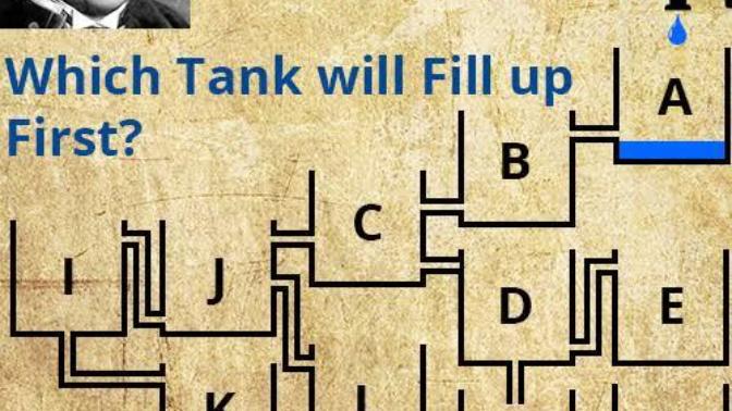 Which tank will fill up first?