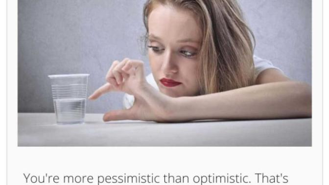 Which is generaly healthier, being pessimistic or optomistic?