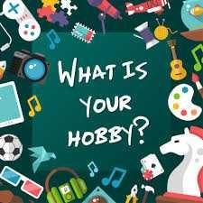 whats your hobby?