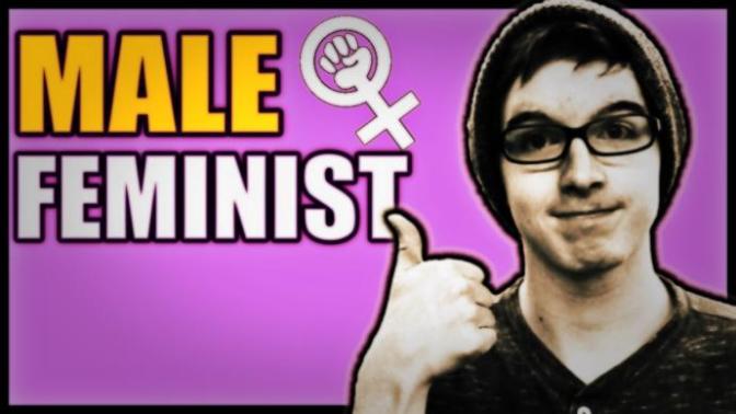 Guys, are you a male feminist?