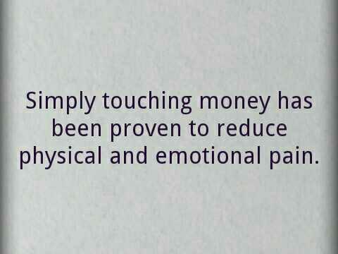 Touching Money reduces pain??