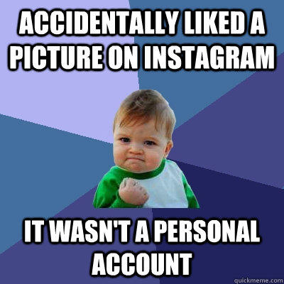 HELP!  You Accidentally Like Someones Picture On Instagram, But You Didn't Mean To, When You Unlike It, Will They Still Get A Notification?