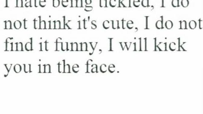 Do you hate being tickled?