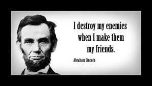 Is it common to turn an enemy/rival into a friend?