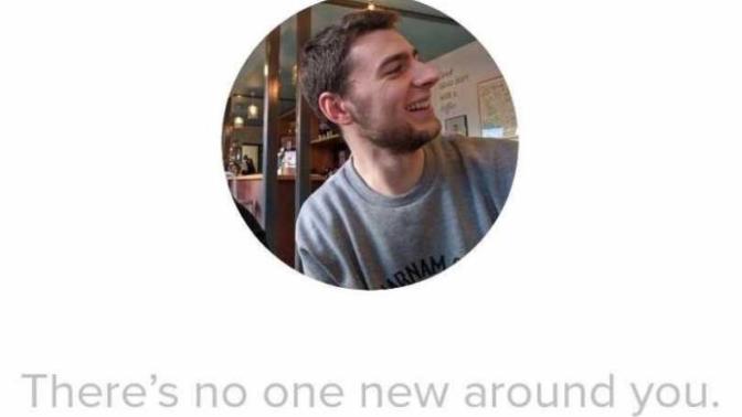 What advice would you give to people getting into Tinder for the first time?