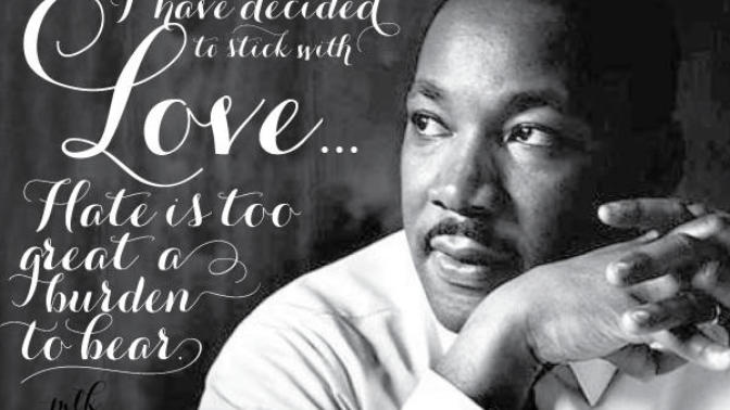 What is your favorite quote by Martin Luther King Jr?