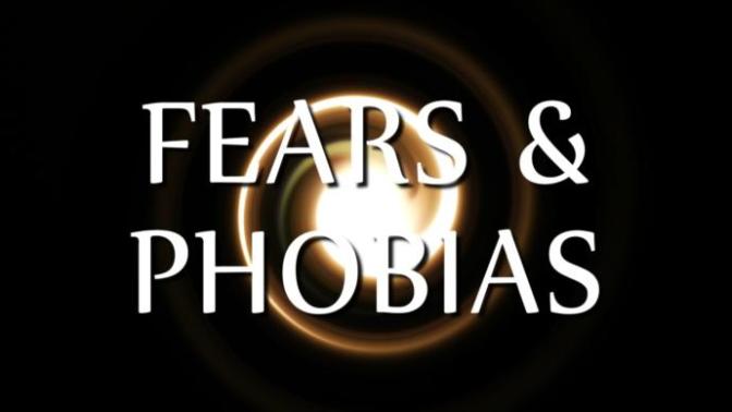 What fears or phobias have you overcome?