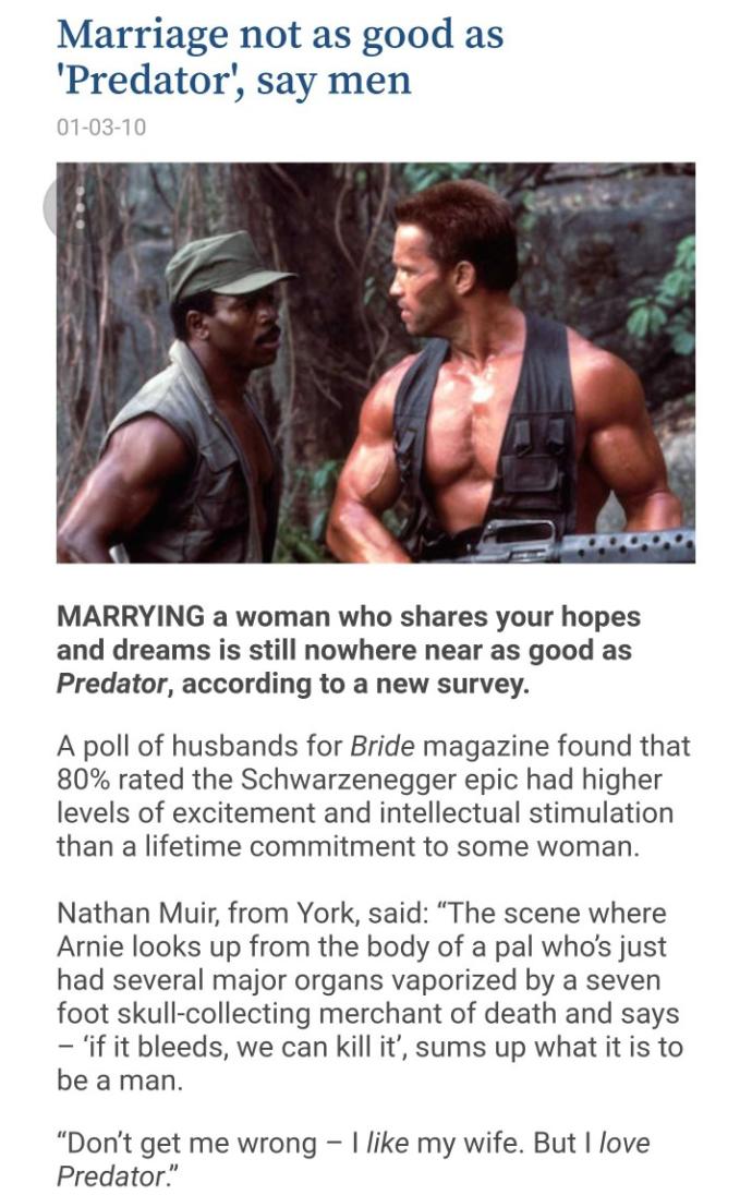 Are Predator movies better than marriage??