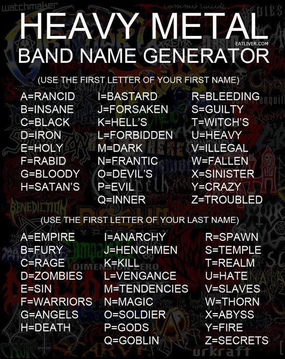 what's your heavy metal band name? read the picture?