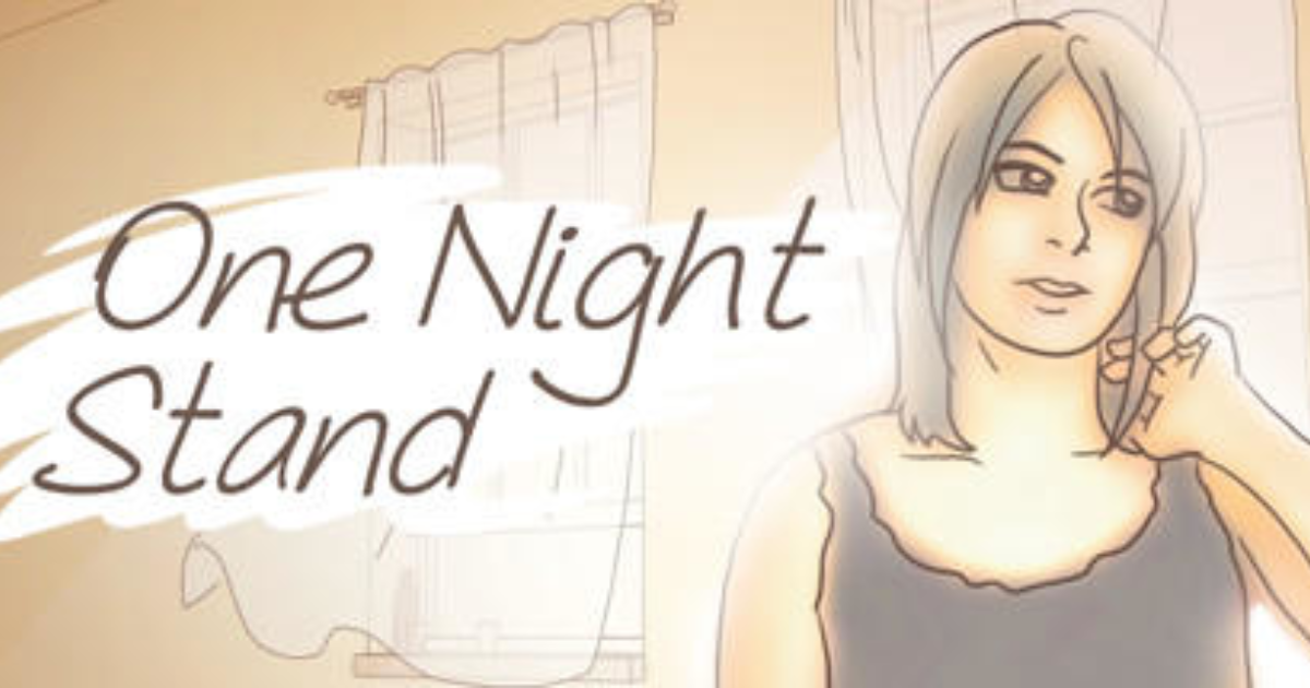 How many one night stands have you had in your life? How were they