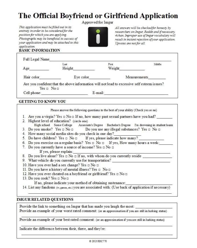 Are you currently taking applications for a New Significant Other?