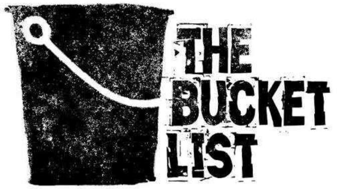 What's on your bucketlist? :)?