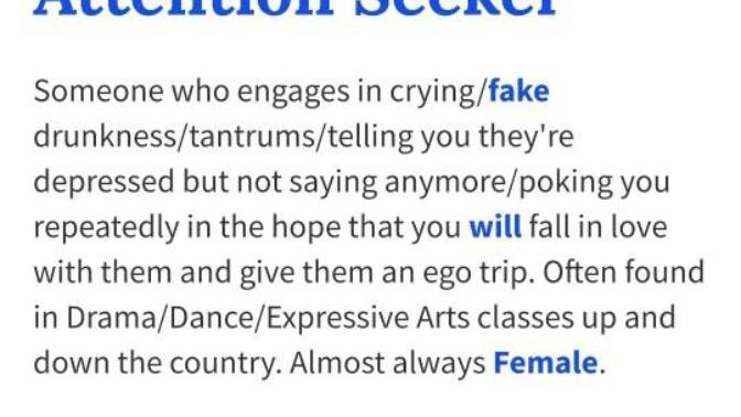What do you think about attention seekers?
