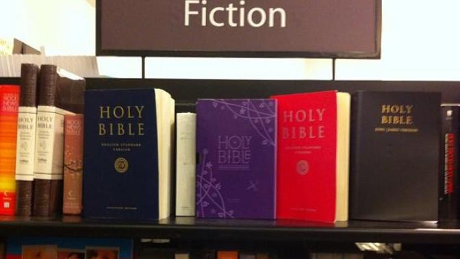 How would you react/what would you do if you were at a book store and found they were selling Christian Bibles in the fiction section?