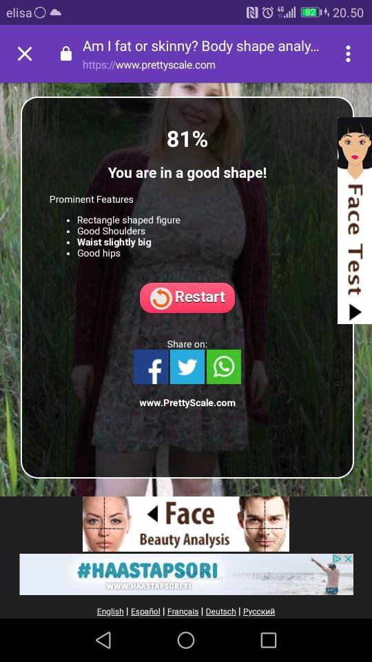 What is the rate of both your body and face?