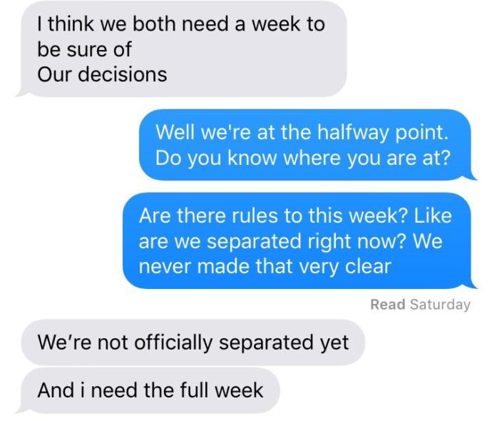 Help please! My "ex" and I are in this situation, what should I think of this?