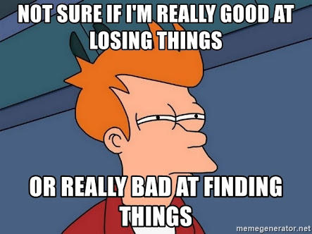 How often do you lose your belongings?