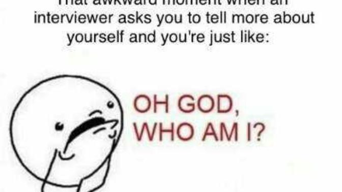 How do you respond to "So, tell me about yourself"?