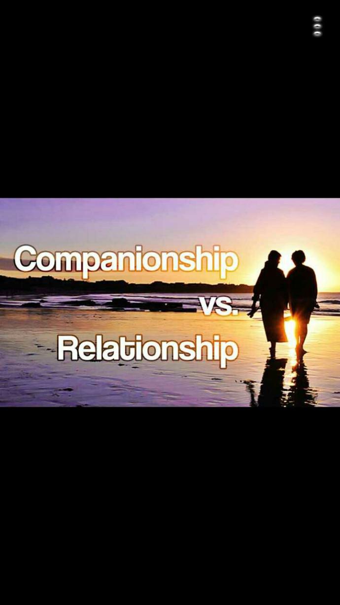 Companionship and Relationship: What Is Your Preference??