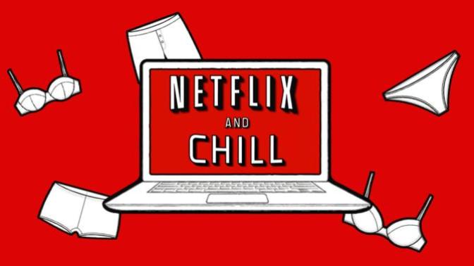 What does “Netflix and Chill” mean to you?