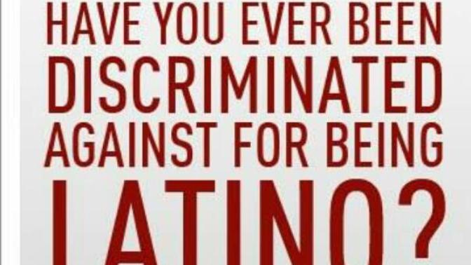 Have you ever personally experienced discrimination in each area because you are Latino?