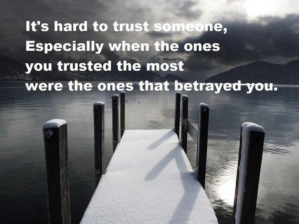 Is it possible to trust again someone that betrayed you?