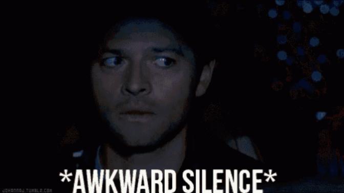 Are awkward silences a deal breaker for you?