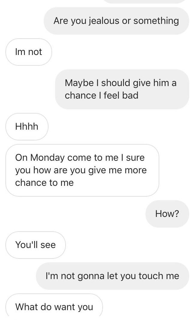 Do you think he got jealous?