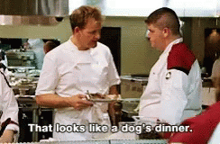 What would you serve Gordon Ramsay?