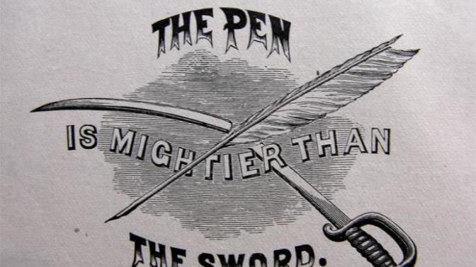 If the pen is mightier than the sword, then why do actions speak louder than words?