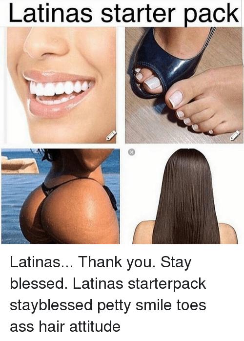Latinos Starter Pack!!! Is this true?