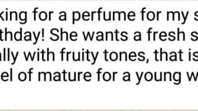 Good brands of perfume for my sisters birthday present?