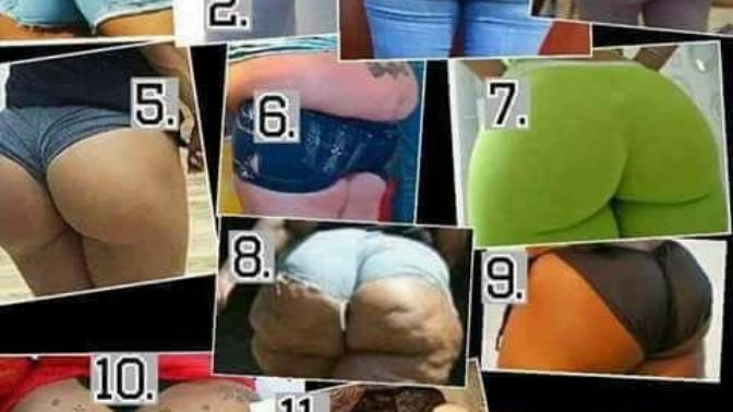 Which is your favorite butt? Ladies, which one is your butt?