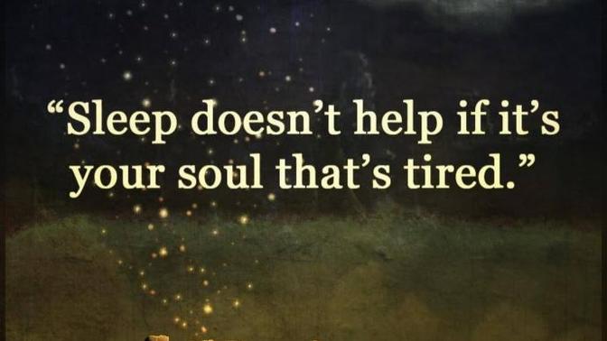 What are you exhausted by the most in life?