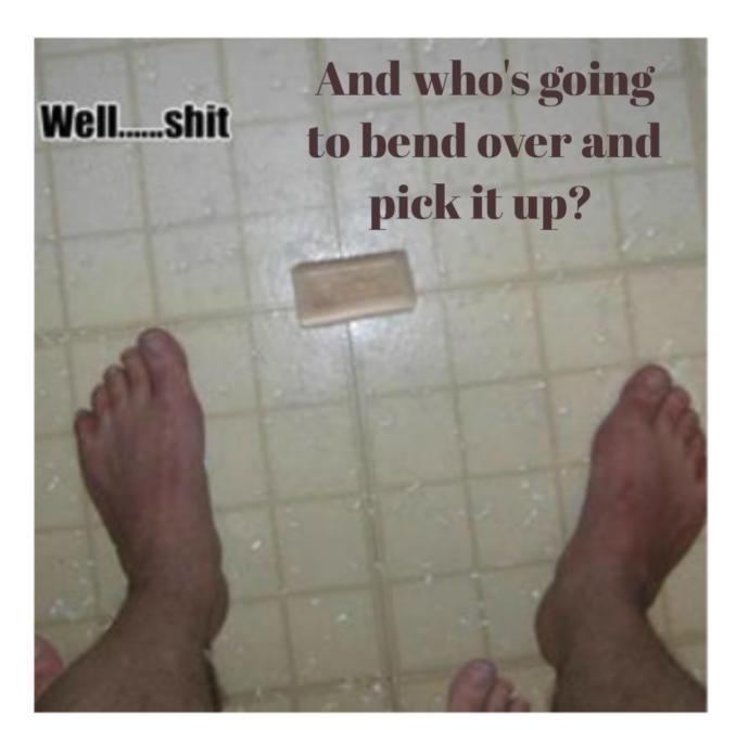 If you drop soap on the floor, is the floor clean or the soap dirty?