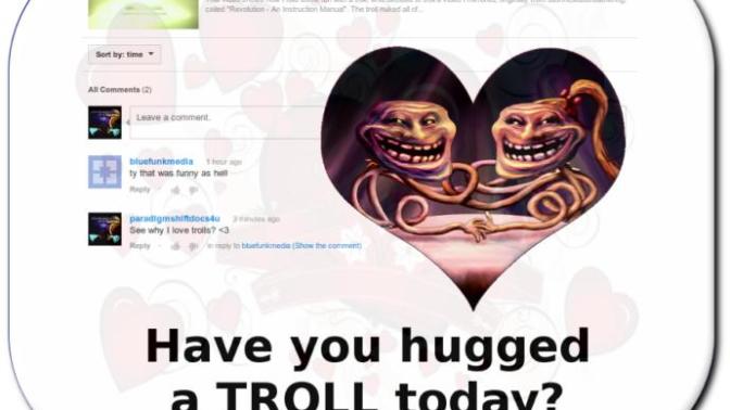 Would you support "Hug a troll day": A holiday where Internet users turn the other cheek and attempt to befriend trolls?