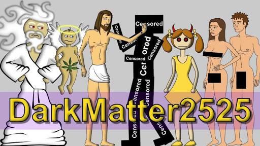 Do you watch DarkMatter2525?