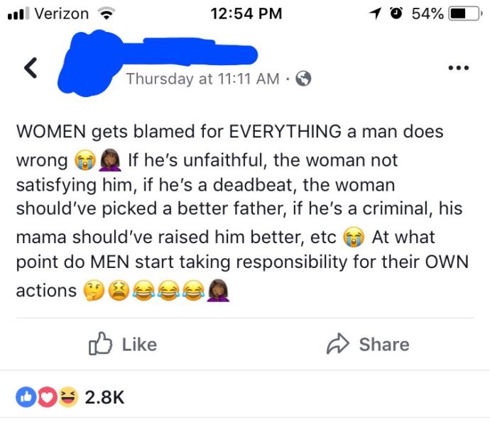 Are women blamed too much for the things men do wrong?