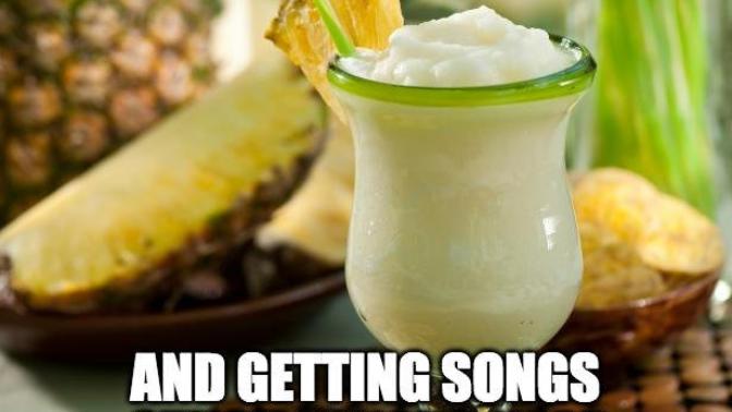 Do you like Piña Colada and getting caught in the rain?
