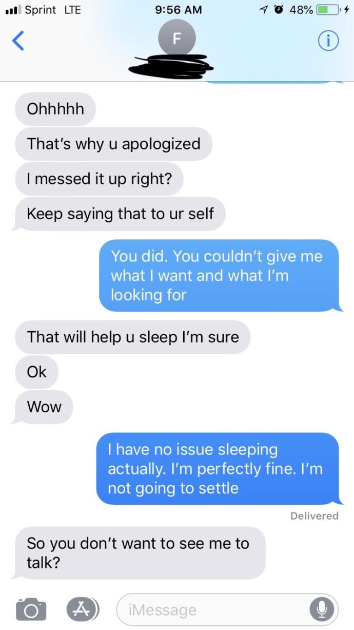 Was I too harsh on him (texts included) or did I express myself correctly?