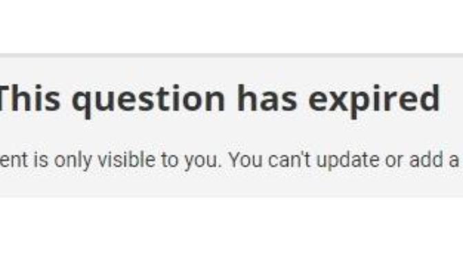 What does it mean if a question has expired?