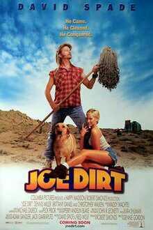 What do you think of Joe Dirt?