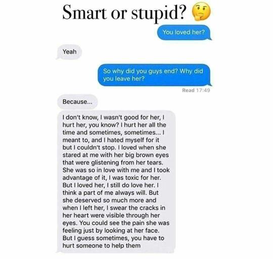 What do you think of 'leaving him/her because I love him/her'?