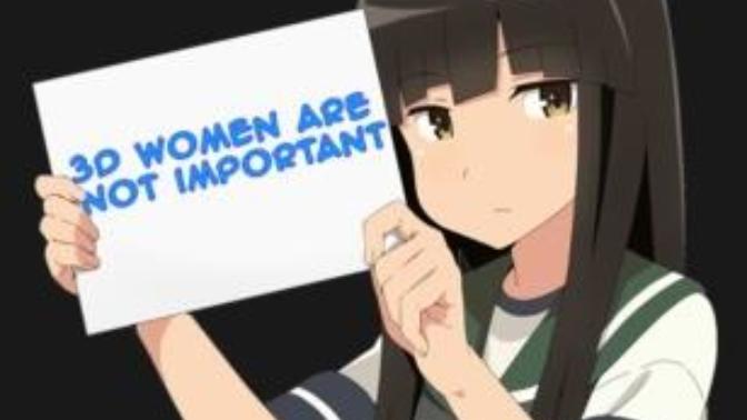 Why does anyone choose inferior 3D women when they could have the much better 2D anime waifu?