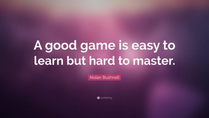 Do you agree with these quotes by Nolan Bushnell about video games?