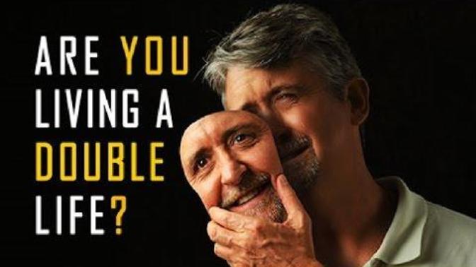 Would it affect your opinion of a friend or family member, if you discovered they were leading a double life?