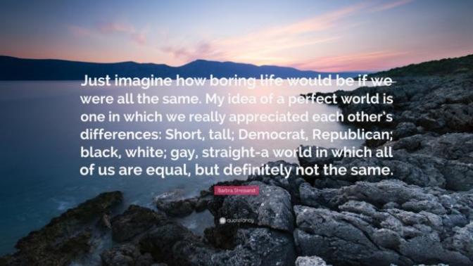 Have you ever dreamed of a perfect world? What would it be like for you?