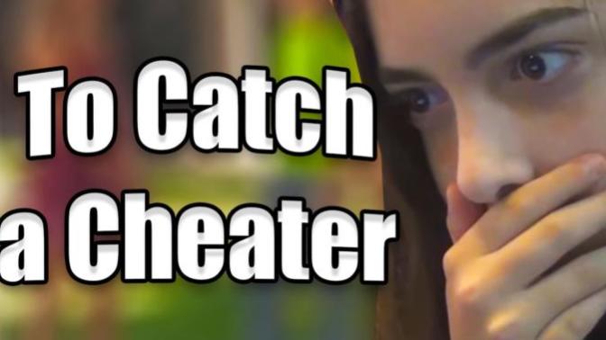 How would you feel if your partner had you on "To Catch A Cheater"?