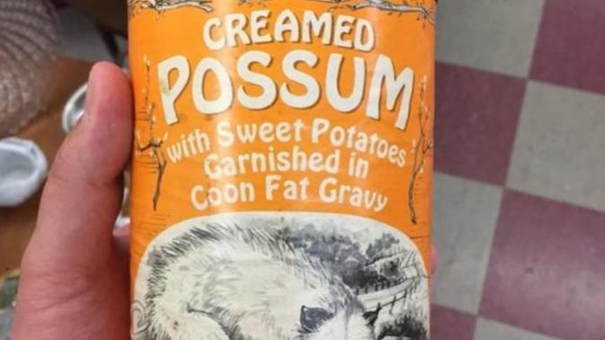 Have you tried any creamed possum or dehydrated water?