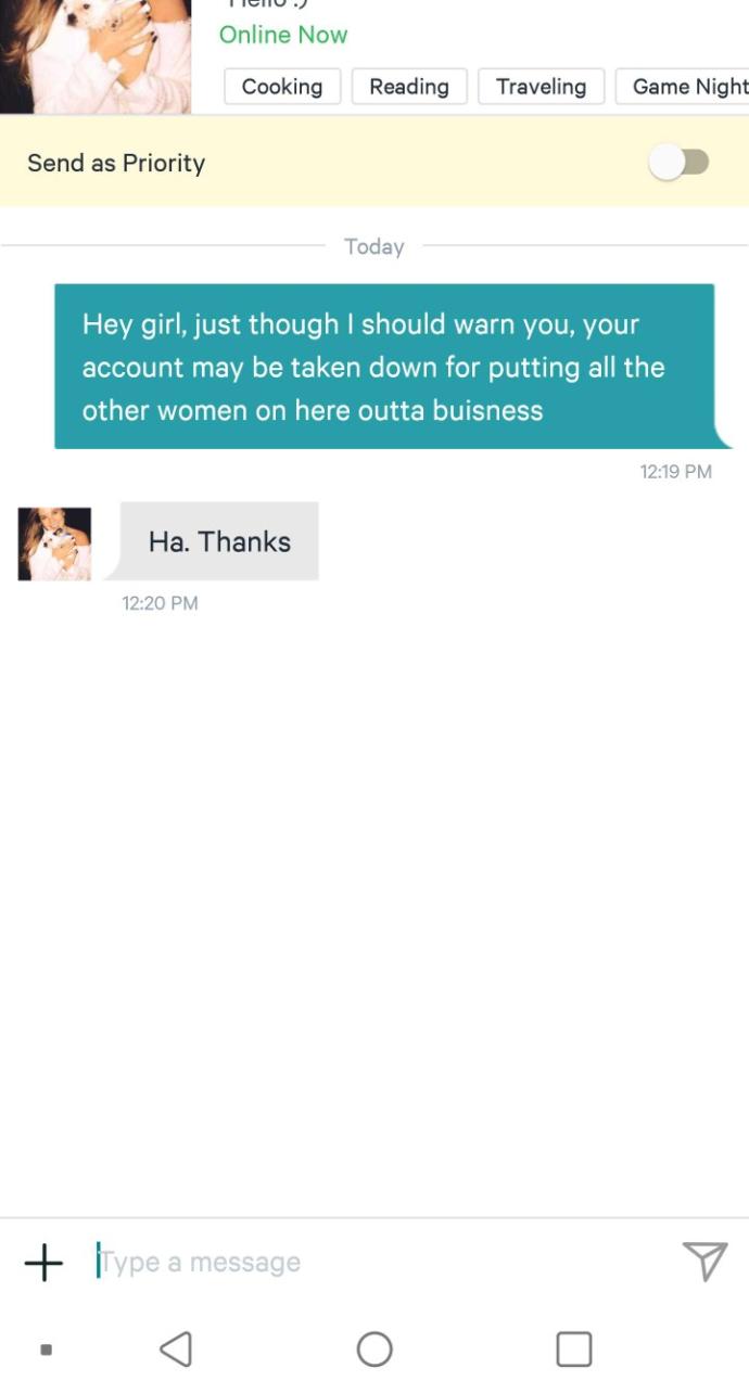 Why do girls even reply to my pick up lines if they're not interested?